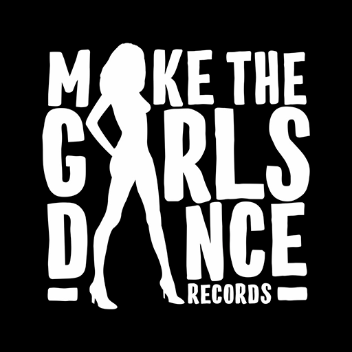 Make The Girls Dance Records