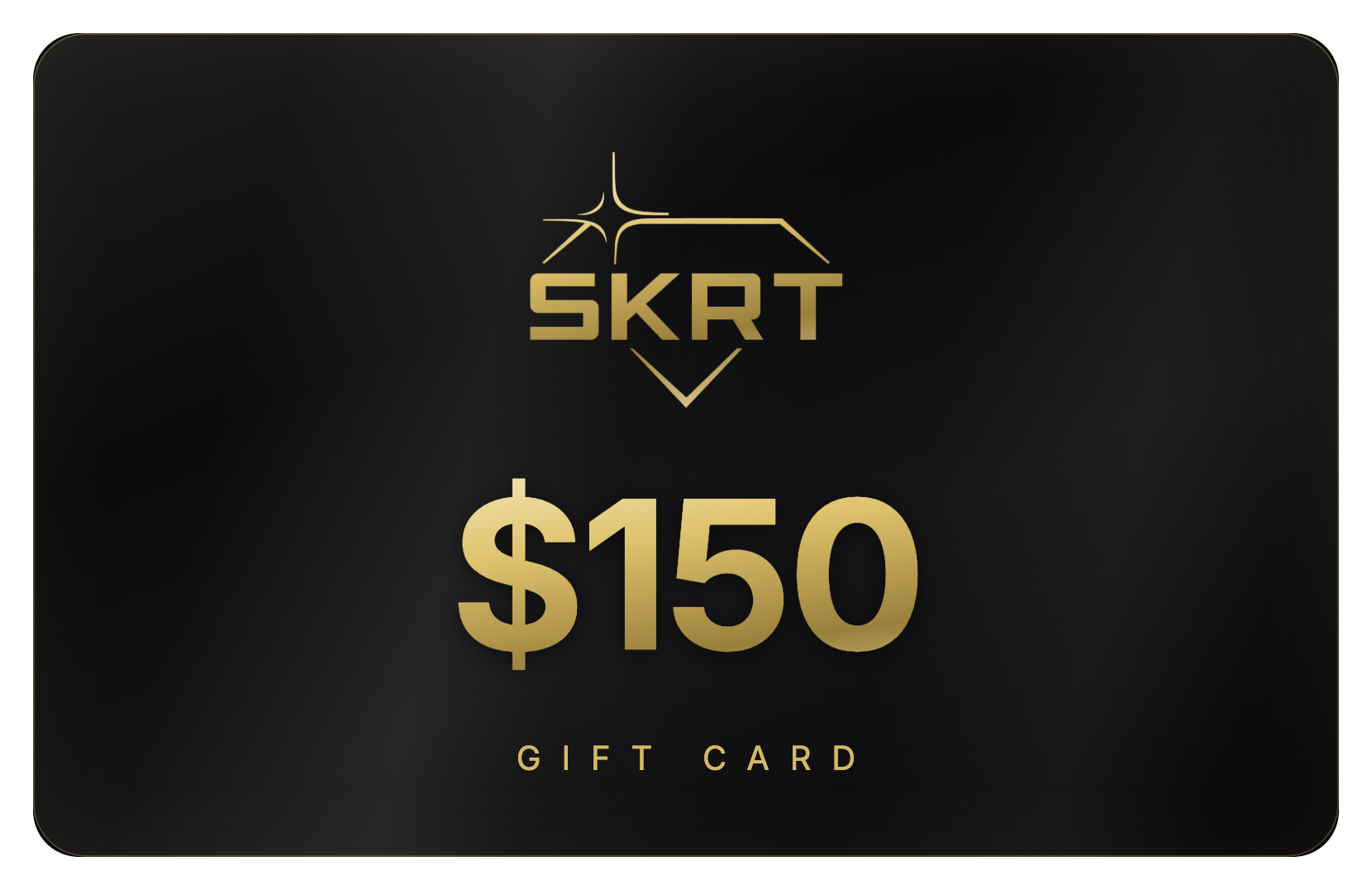 SKRT $150 gift card